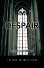 Image for Despair: the Beginning