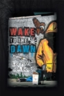 Image for Wake up to the Dawn
