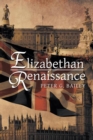 Image for Elizabethan renaissance: a romantic political thriller