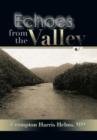 Image for Echoes from the Valley