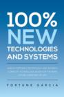 Image for 100% New Technologies and Systems