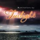 Image for Ruminations by Twilight