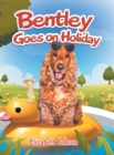 Image for Bentley Goes on Holiday