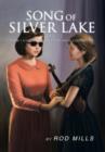 Image for Song of Silver Lake, Vol 2