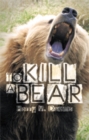 Image for To Kill a Bear