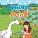 Image for Down by the Pond