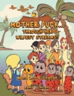 Image for Mother Duck...Through Her Wildest Streams!!