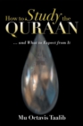 Image for How to Study the Quraan