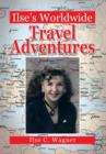 Image for Ilse&#39;s Worldwide Travel Adventures