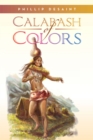 Image for Calabash of Colors