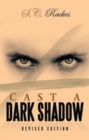 Image for Cast a Dark Shadow