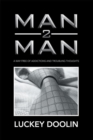 Image for Man 2 Man: A Way Free of Addictions and Troubling Thoughts