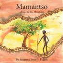 Image for Mamantso Moves to the Mountain
