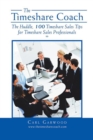 Image for Timeshare Coach: The Huddle, 100 Timeshare Sales Tips for Timeshare Sales Professionals
