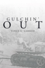 Image for Gulchin&#39; Out