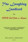 Image for Laughing Landlord: Rental Real Estate Is a Business