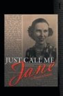 Image for Just Call Me Jane