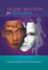 Image for Transformation for Trauma