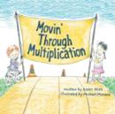 Image for Movin&#39; Through Multiplication