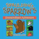 Image for Spaulding Sparrow&#39;s Extraordinary Adventure