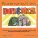 Image for Famous the World Over Owen&amp;mzee : The Fascinating True Life Story of an Unlikely, Incredible and Beautiful Friendship That Captured the Hearts of Peopl