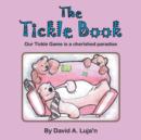 Image for The Tickle Book : Our Tickle Game Is a Cherished Paradise