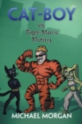 Image for Cat-Boy Vs. Tiger-Man&#39;s Mutiny
