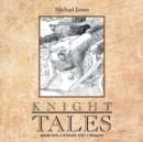 Image for Knight Tales : Book 1: A Knight and a Dragon