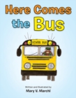 Image for Here Comes the Bus