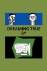 Image for Dreaming True