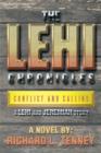 Image for The Lehi Chronicles : Conflict and Calling - A Lehi and Jeremiah Story