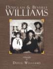 Image for Douglass &amp; Beverly Williams : A Biography