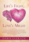 Image for Life&#39;s Fight, Love&#39;s Might
