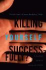 Image for Killing Yourself Successfully?