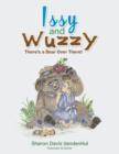 Image for Issy and Wuzzy : There&#39;s a Bear Over There!