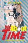 Image for It&#39;s About Time: An (Almost) Complete List of Time Jokes