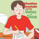 Image for Estimation Mountain and the Valley of Tens