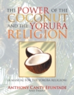 Image for The Power of the Coconut and the Yoruba Religion