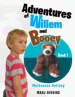 Image for Adventures of Willem and Booey