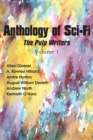 Image for Anthology of Sci-Fi, the Pulp Writers V1