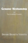 Image for Genuine Mediumship or the Invisible Powers