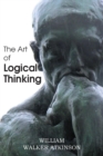 Image for The Art of Logical Thinking