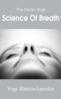Image for The Hindu-Yogi Science of Breath