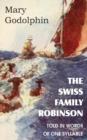 Image for The Swiss Family Robinson Told in Words of One Syllable