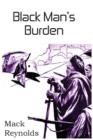 Image for Black Man&#39;s Burden