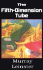 Image for The Fifth-Dimension Tube