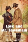 Image for Love and Mr. Lewisham, the Story of a Very Young Couple