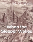 Image for When the Sleeper Wakes