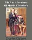 Image for Life and Adventures of Martin Chuzzlewit