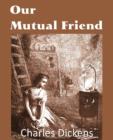 Image for Our Mutual Friend